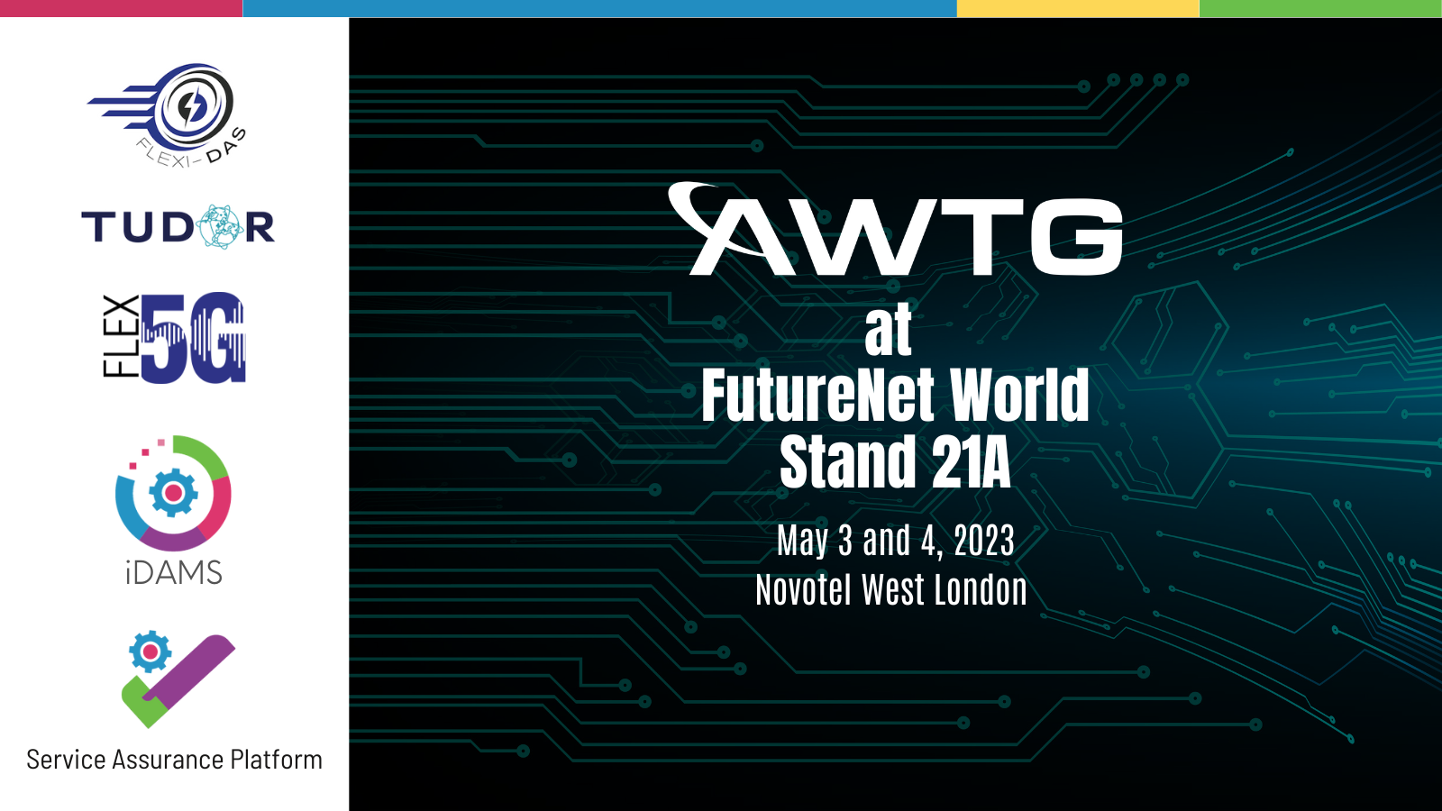AWTG at FutureNet World tomorrow, visit us at Stand 21A